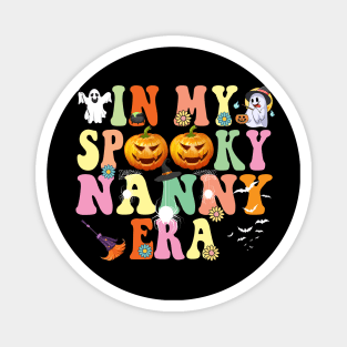 In my Spooky Nanny Era Funny Halloween Magnet